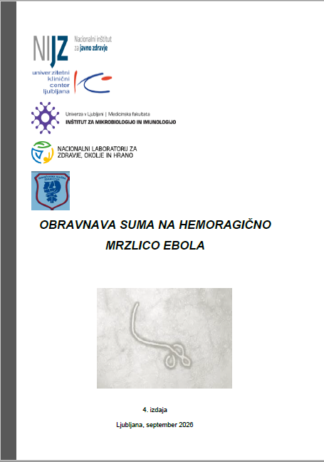 Hemoragična mrzlica ebola – pripravljenost in odzivanje v Sloveniji