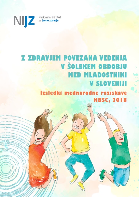 raziskava z zdravjem povezana vedenja v šolskem obdobju med mladostniki v sloveniji, izsledki mednarodne raziskave hbsc, 2018, naslovnica