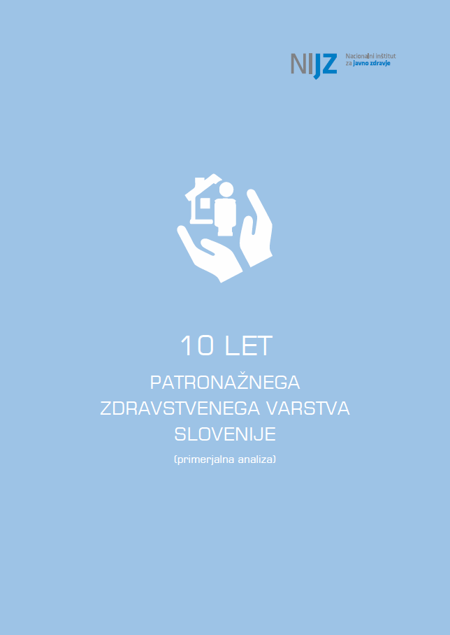 10 let patronažnega zdravstvenega varstva Slovenije