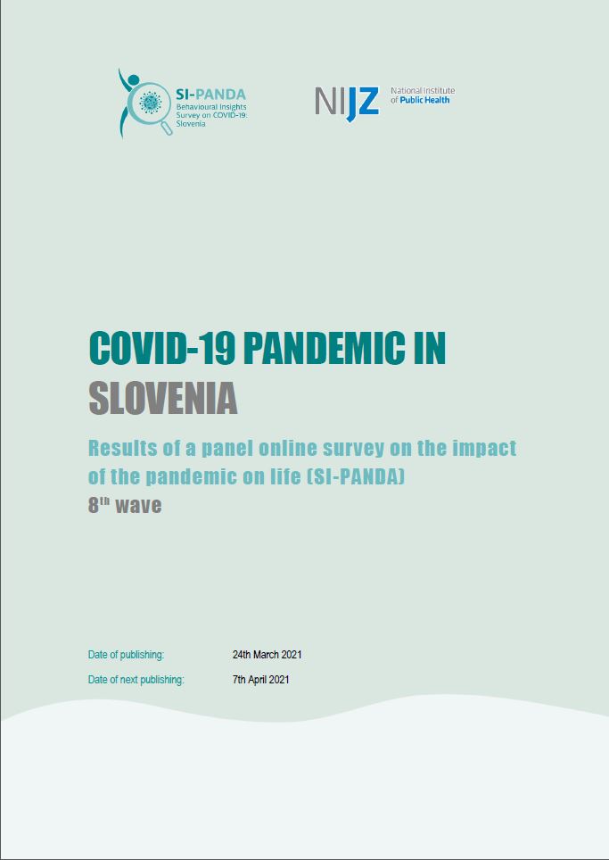 COVID-19 PANDEMIC IN SLOVENIA – Results of a panel online survey on the impact of the pandemic on life (SI-PANDA) 8th wave