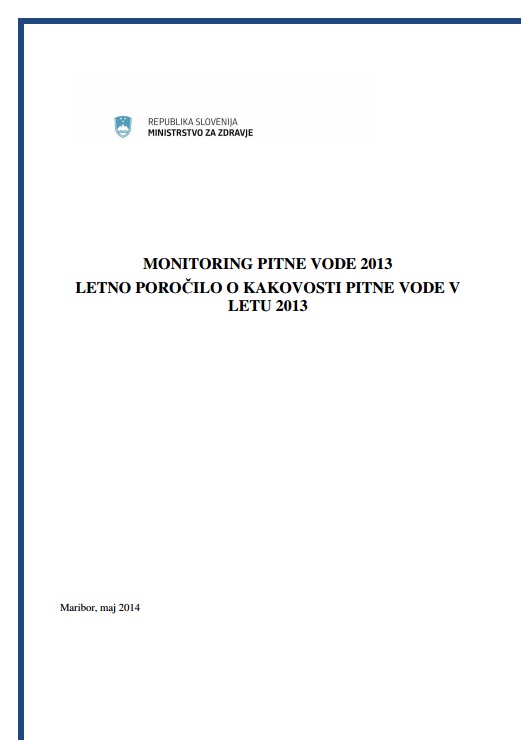 Letno poročilo o pitni vodi v Sloveniji 2013