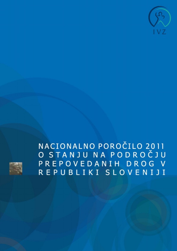 Nacionalno poročilo o stanju na področju drog 2011