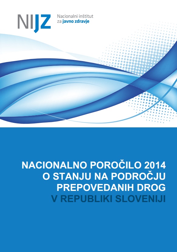Nacionalno poročilo o stanju na področju drog 2014