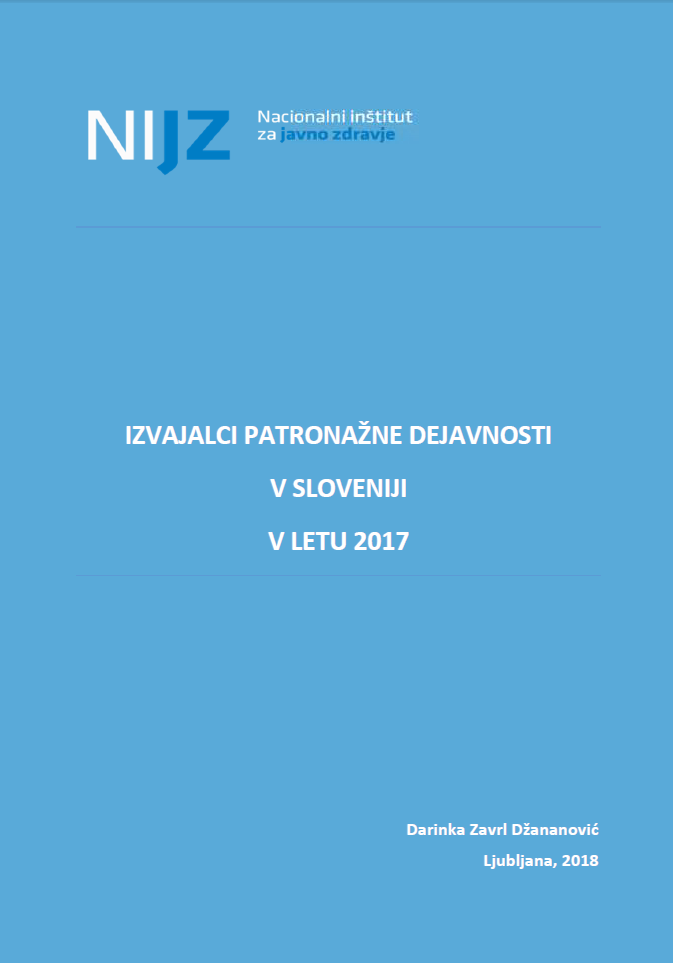 Izvajalci patronažne dejavnosti v Sloveniji v letu 2017