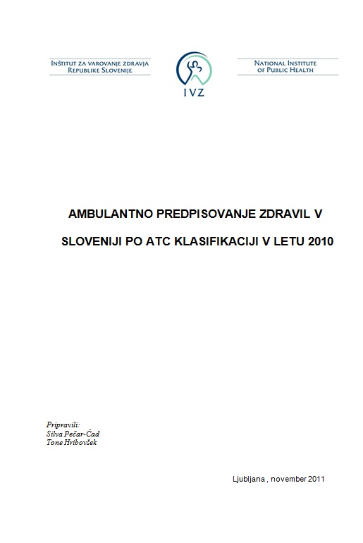 Poraba ambulantno predpisanih zdravil v Sloveniji v letu 2010