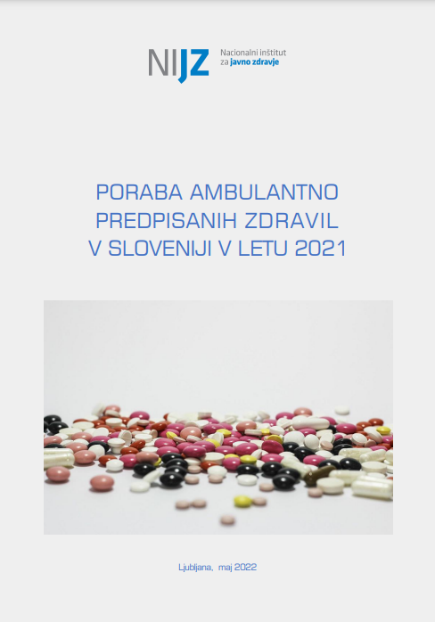 Poraba ambulantno predpisanih zdravil v Sloveniji v letu 2021
