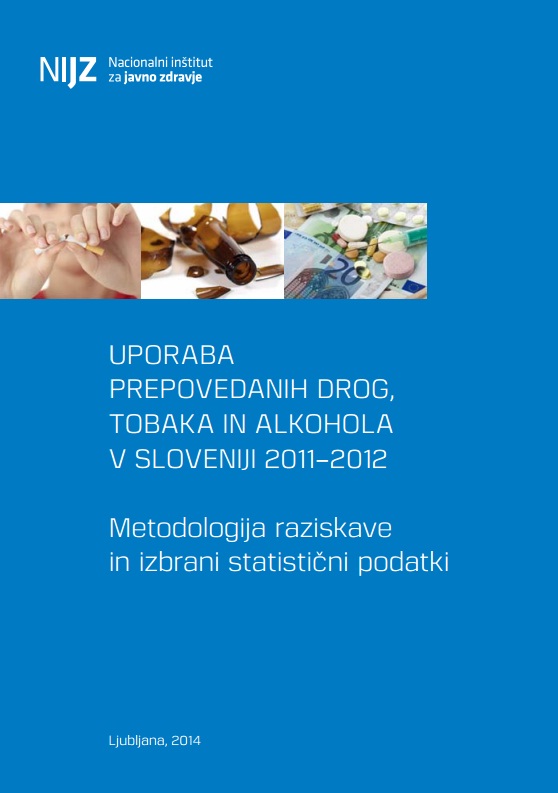 Uporaba prepovedanih drog, tobaka in alkohola v Sloveniji 2011–2012