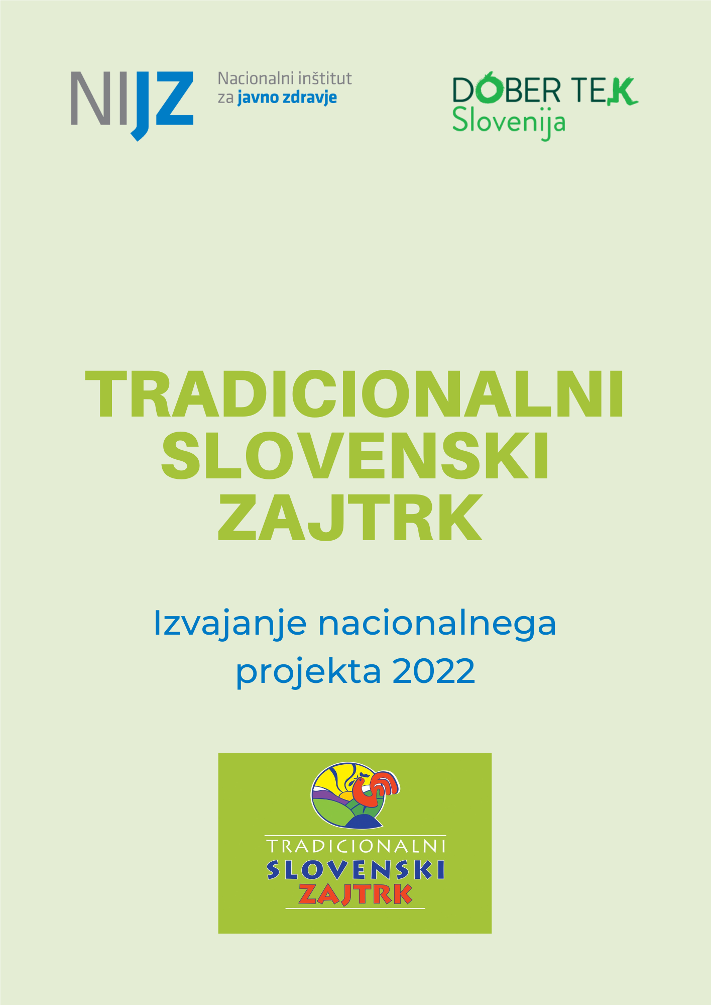 Evalvacija izvajanja projekta »Tradicionalni slovenski zajtrk 2022