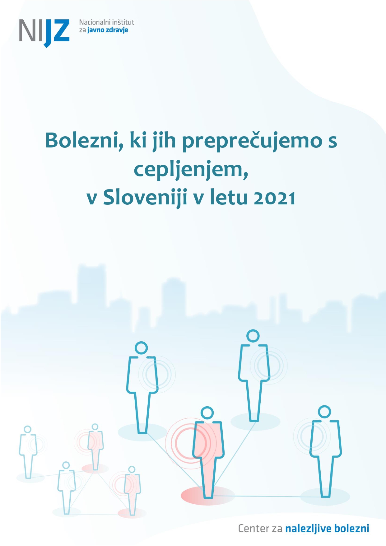 Bolezni, ki jih preprečujemo s cepljenjem, v Sloveniji v letu 2021