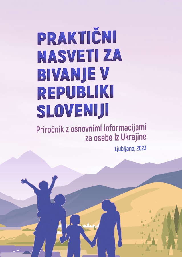 Praktični nasveti za bivanje v Republiki Sloveniji