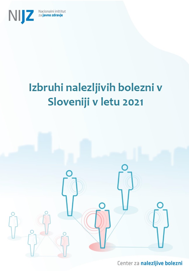 Izbruhi nalezljivih bolezni v Sloveniji v letu 2021