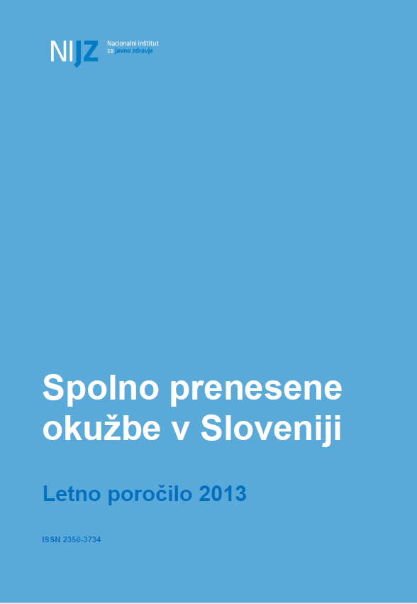 Letno poročilo o spolno prenosljivih okužbah v Sloveniji v letu 2013