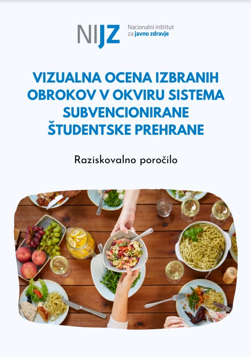 Vizualna ocena izbranih obrokov v okviru sistema subvencionirane študentske prehrane