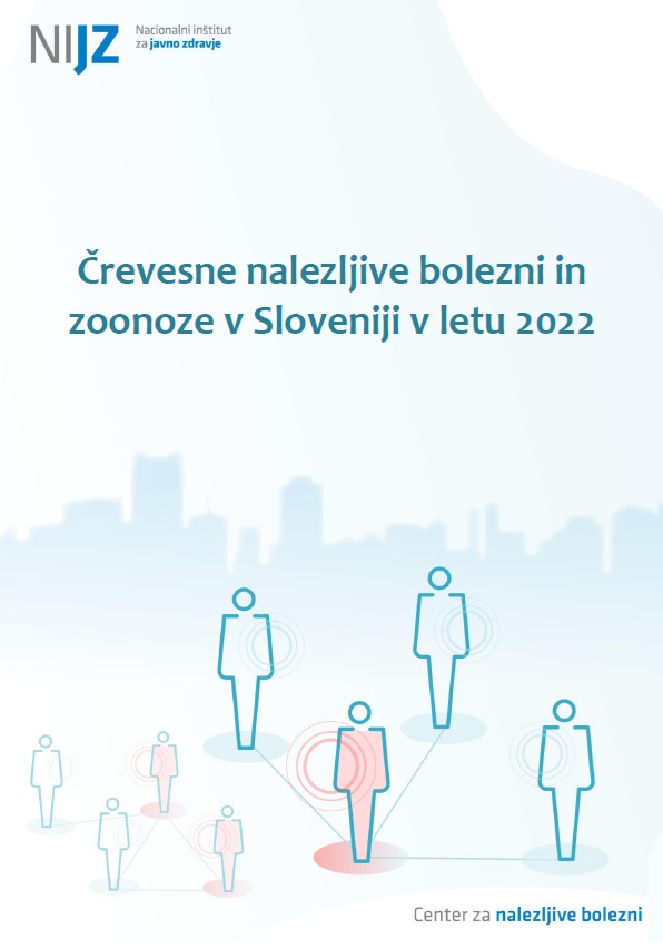 Črevesne nalezljive bolezni in zoonoze v Sloveniji v letu 2022