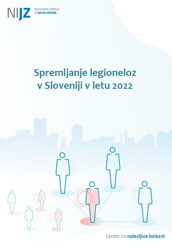 Spremljanje legioneloz v Sloveniji v letu 2022