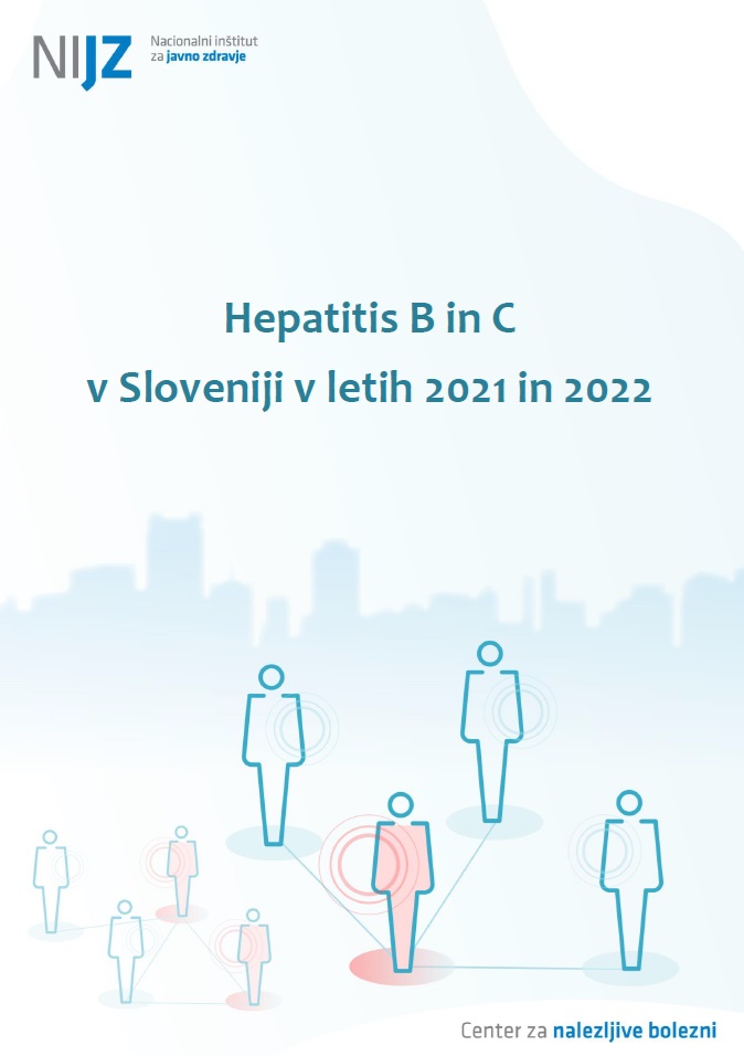 Hepatitis B in C v Sloveniji v letih 2021 in 2022