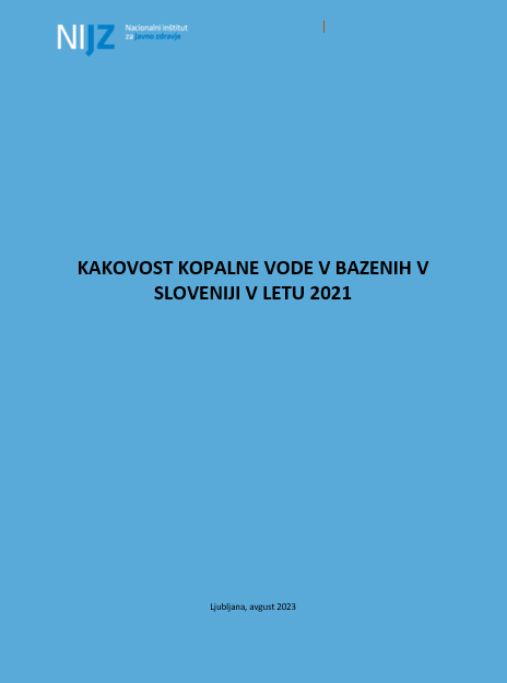 Kakovost kopalne vode v bazenih v Sloveniji v letu 2021