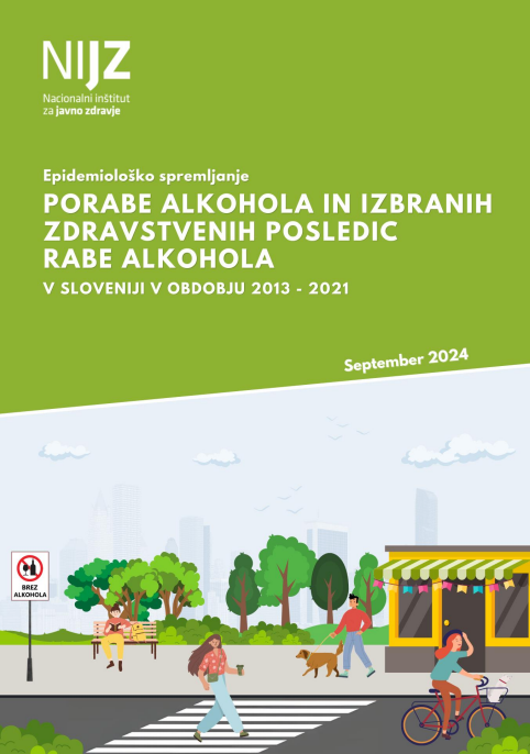 Raba alkohola in izbrane zdravstvene posledice rabe alkohola v Sloveniji v obdobju 2013-2021