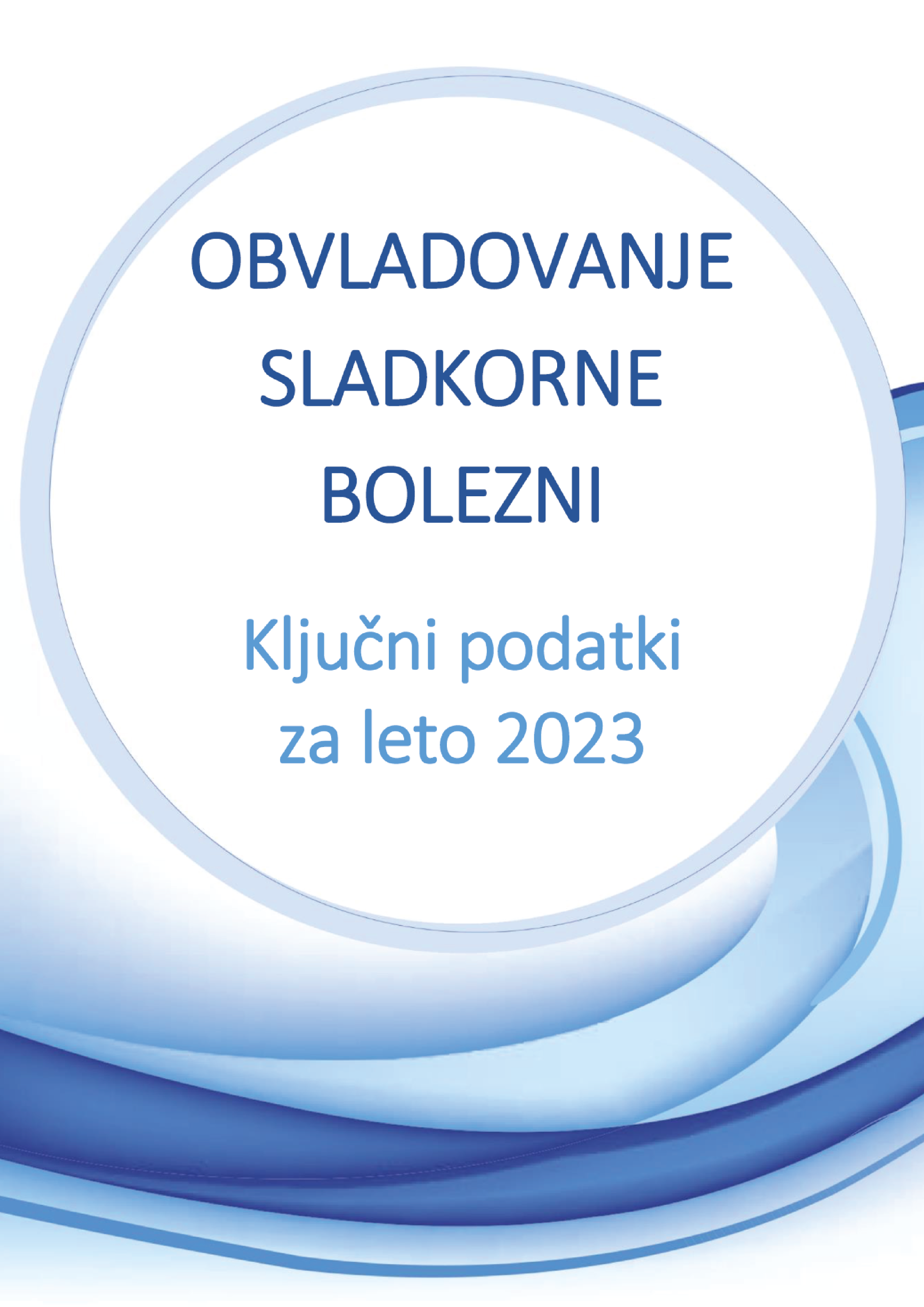Obvladovanje sladkorne bolezni – ključni podatki za leto 2023