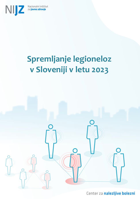 Spremljanje legioneloz v Sloveniji v letu 2023