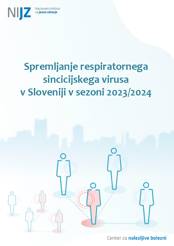 Spremljanje respiratornega sincicijskega virusa v Sloveniji v sezoni 2023/2024