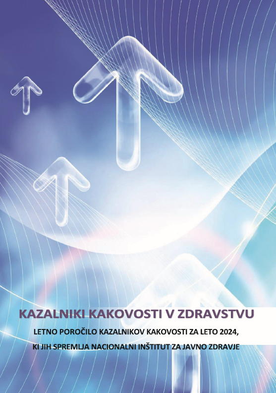Kazalniki kakovosti v zdravstvu v letu 2024