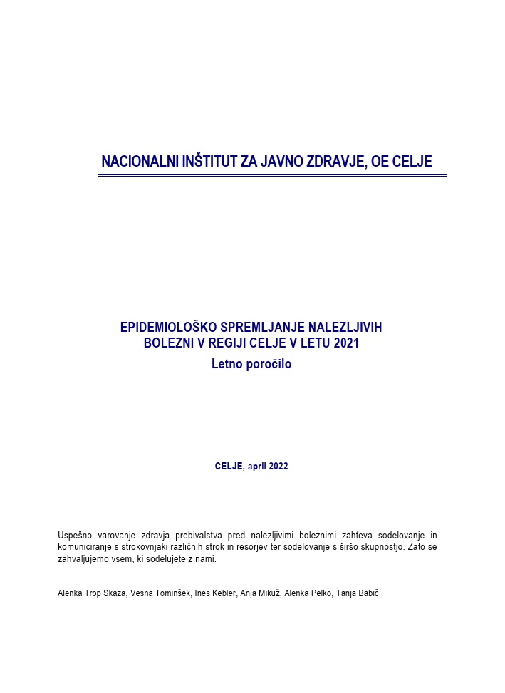 Epidemiološko spremljanje nalezljivih bolezni v regiji Celje v letu 2021