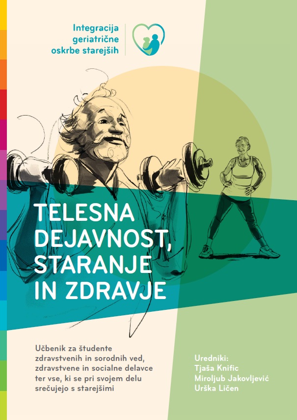 Telesna dejavnost, staranje in zdravje