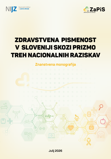 Zdravstvena pismenost v Sloveniji skozi prizmo treh nacionalnih raziskav