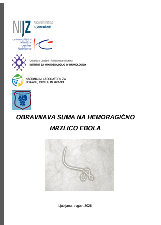 Hemoragična mrzlica ebola – pripravljenost in odzivanje v Sloveniji